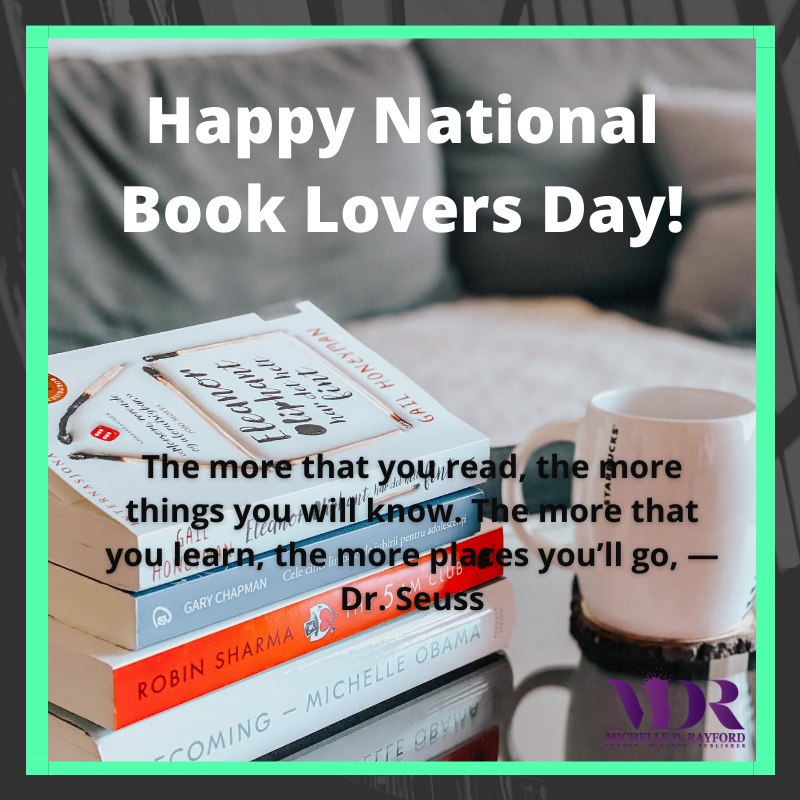 Happy National Book Lovers Day 2020 • Michelle D Rayford